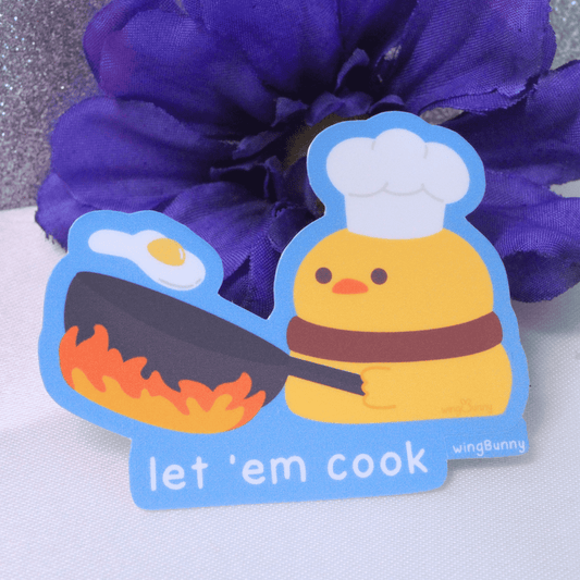 Let 'Em Cook Sticker