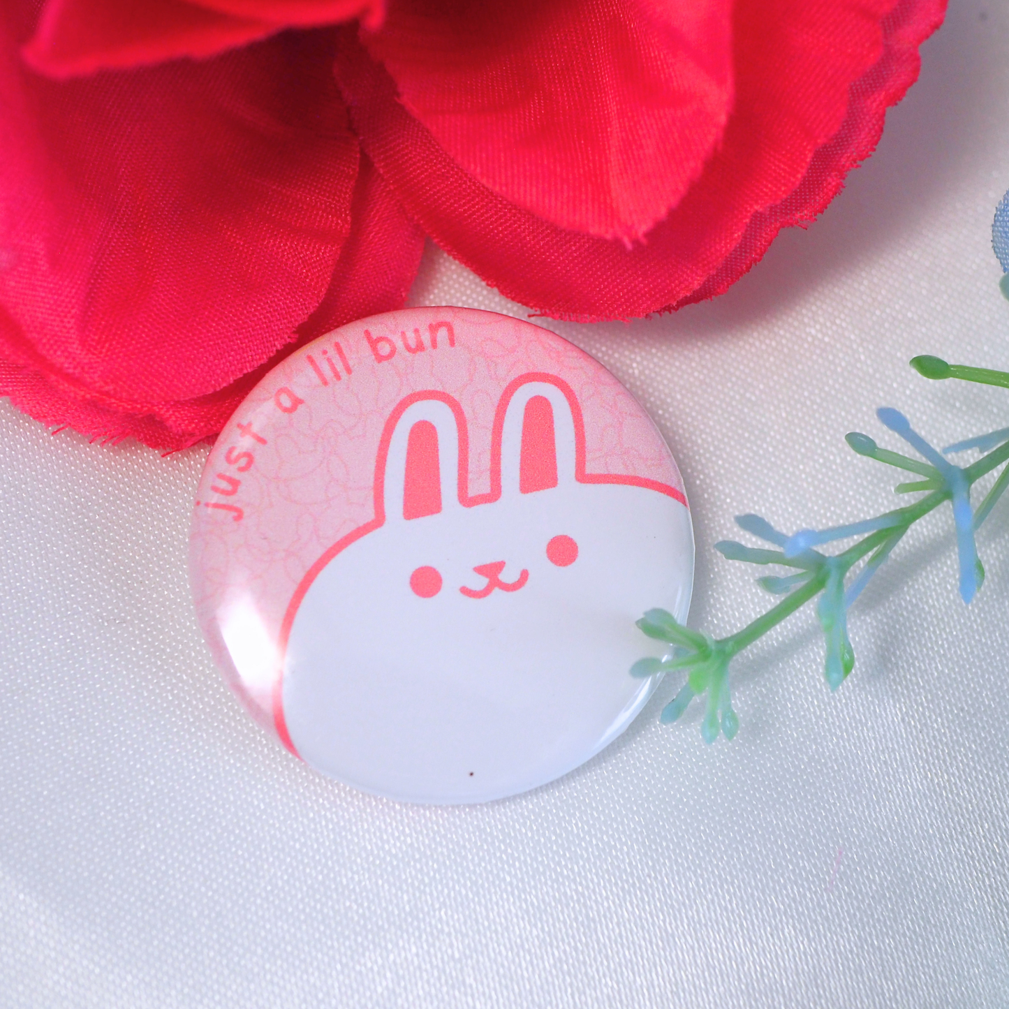 Just a Lil Bun Pin Button